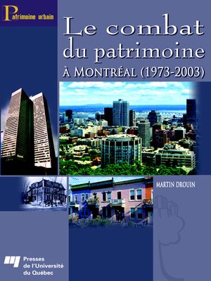cover image of Le combat du patrimoine à Montréal (1973-2003)